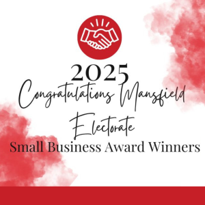 ANNUAL MANSFIELD ELECTORATE BUSINESS AWARDS. Trade & Services Category Winner.